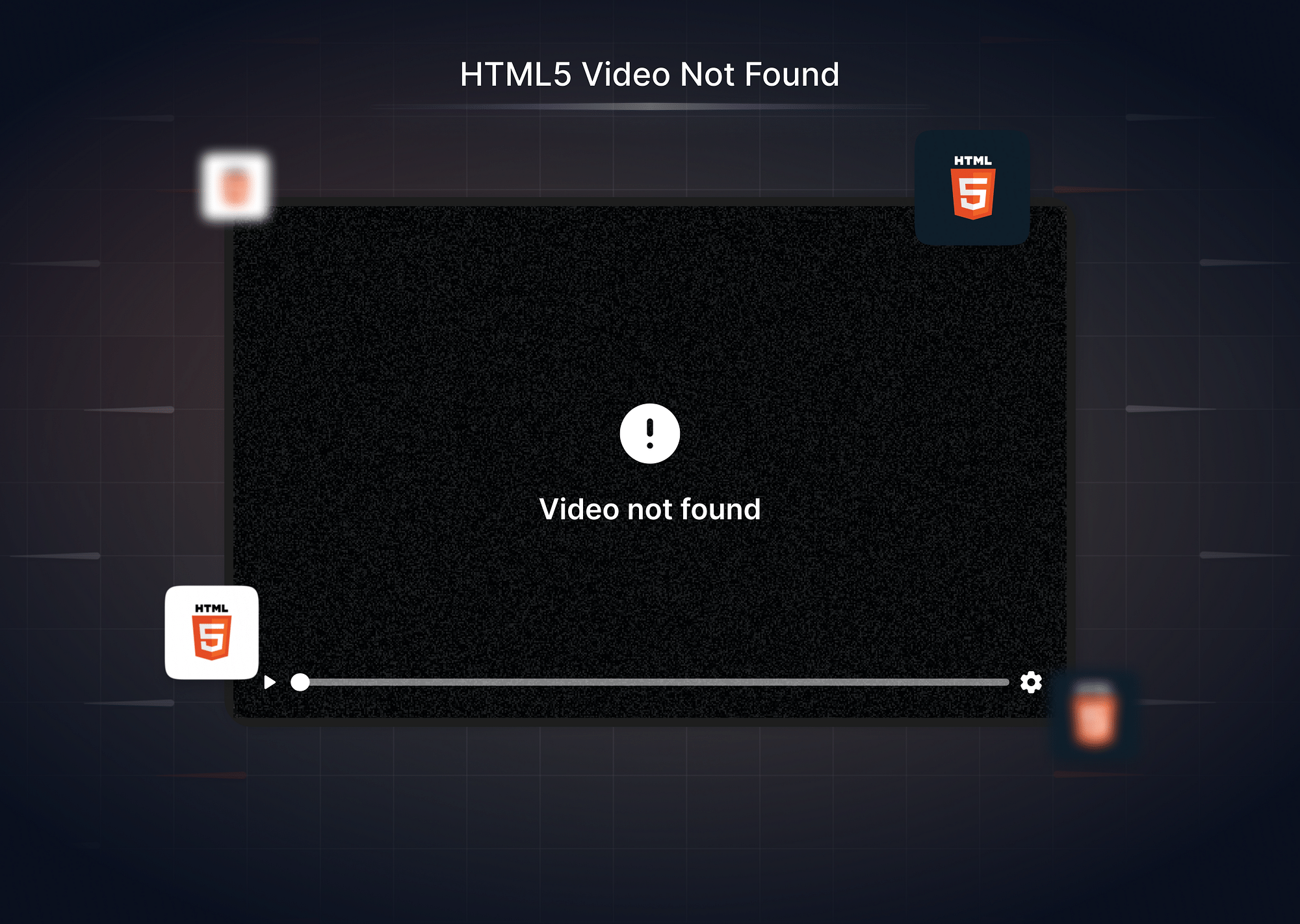 How to Fix ‘HTML5 Video Not Found’?