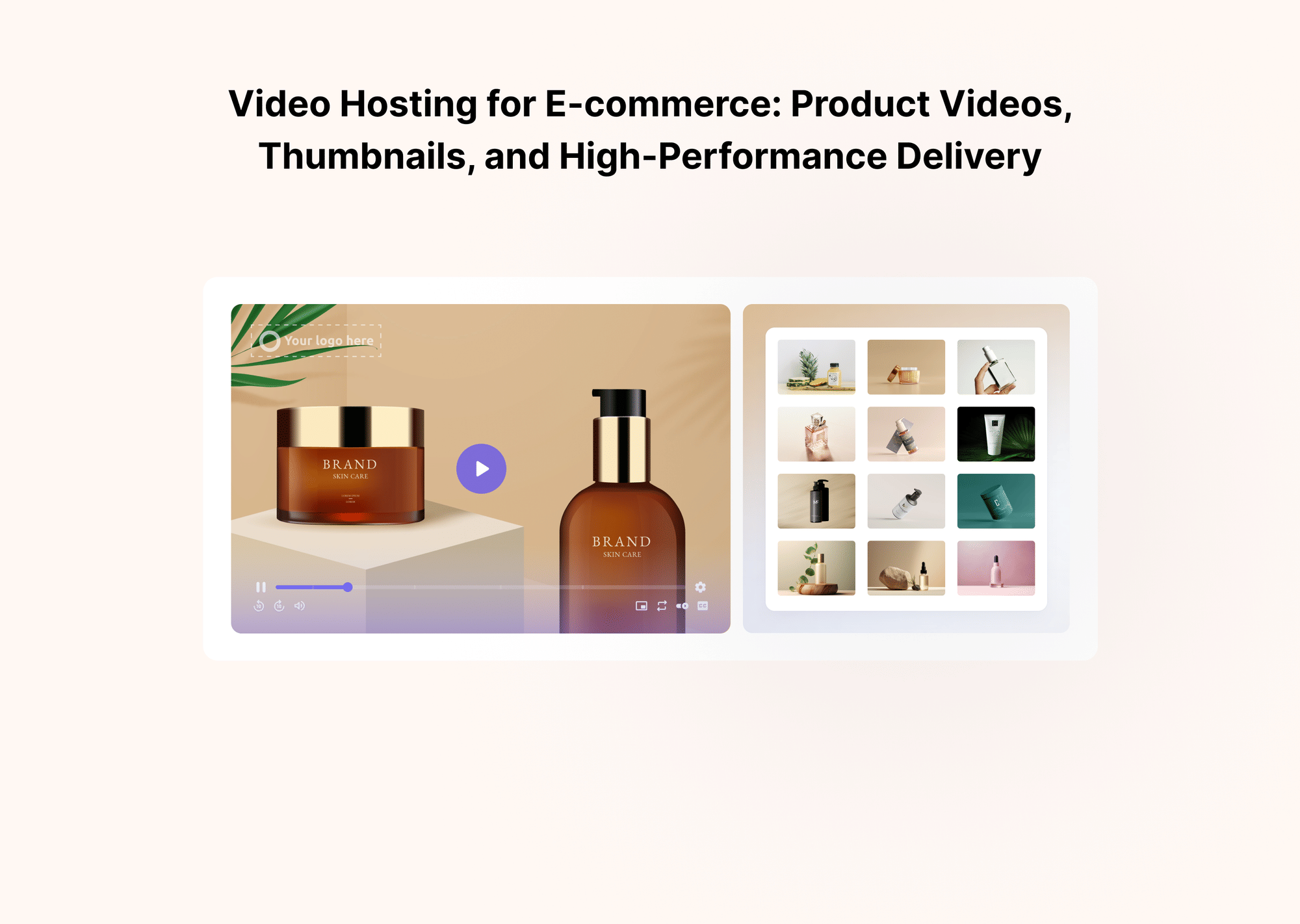 Video Hosting for E-commerce: Product Videos, Thumbnails, and High-Performance Delivery