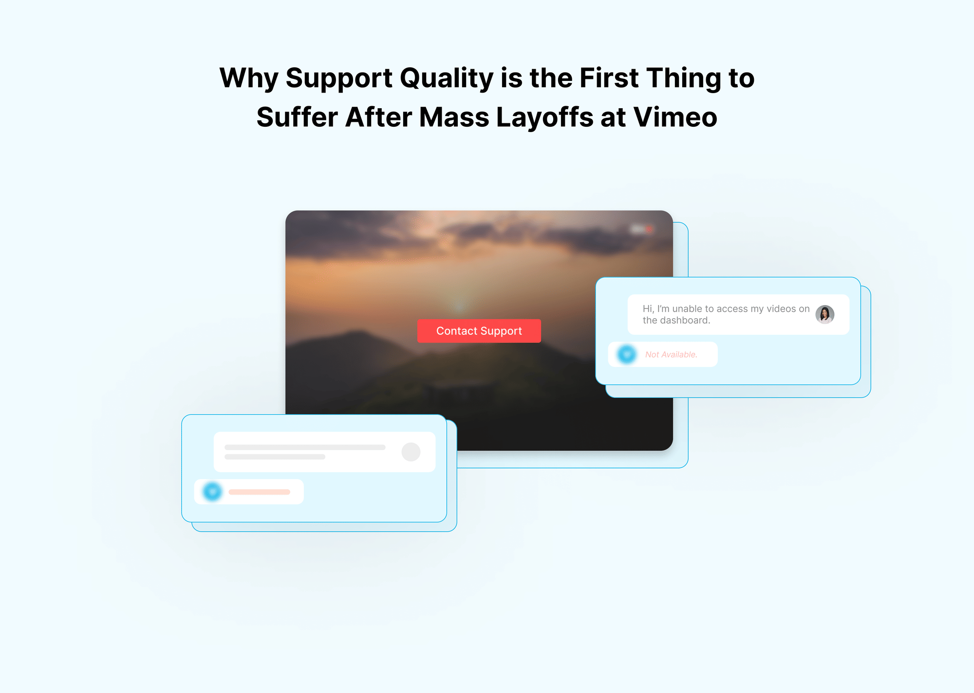 Why Support Quality is the First Thing to Suffer After Mass Layoffs at Vimeo