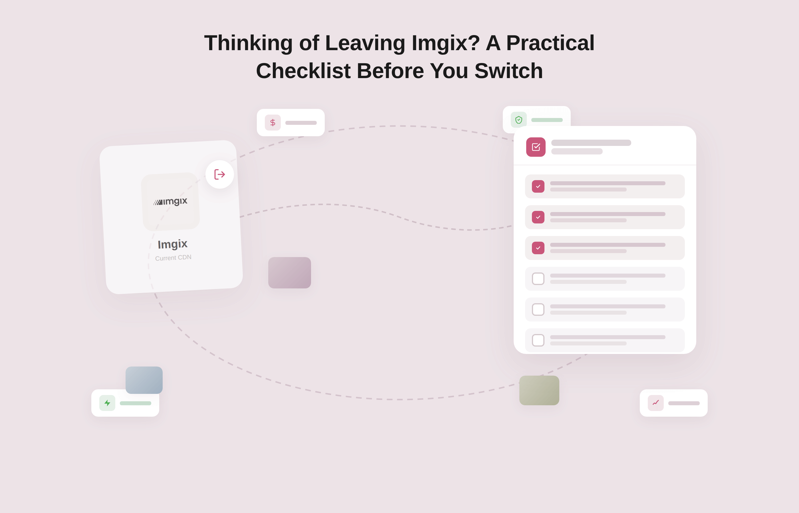 Thinking of Leaving Imgix? A Practical Checklist Before You Switch